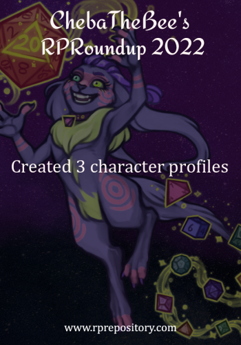 ChebaTheBee's 2022 RPR Roundup: Created 3 character profiles