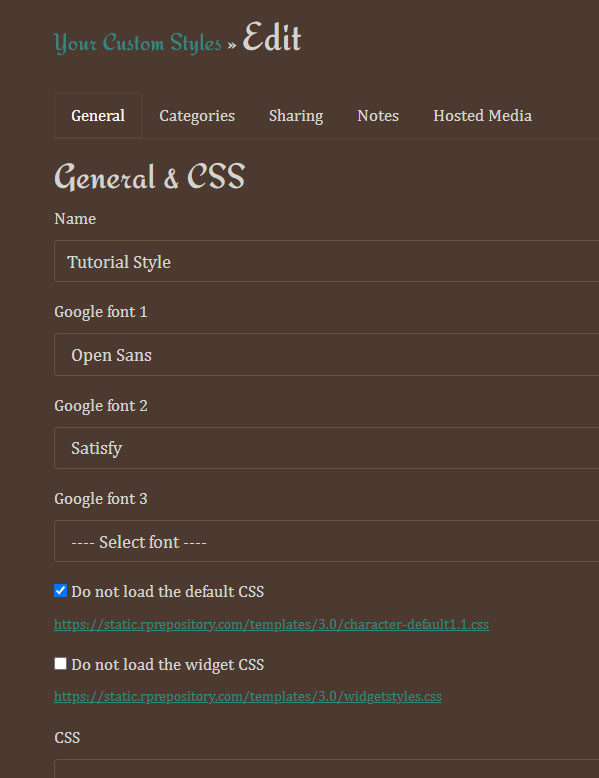 It shows the tabs "General", "Categories", "Sharing", "Notes', and "Hosted Media". Beneath is an input form with the style name Google Fonts, and checkboxes to not load default and widget CSS. The 'do not load default CSS' box is checked.